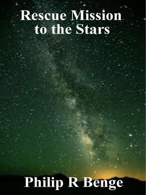 cover image of Rescue Mission to the Stars